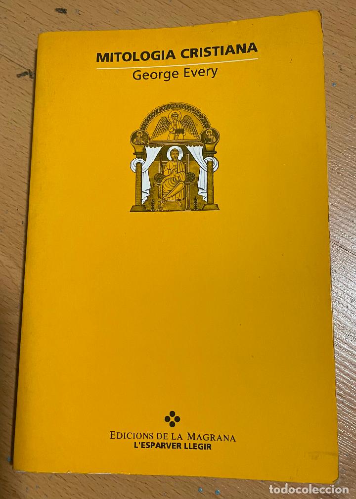 Libros de segunda mano: MITOLOGIA CRISTIANA, George Every - Foto 1