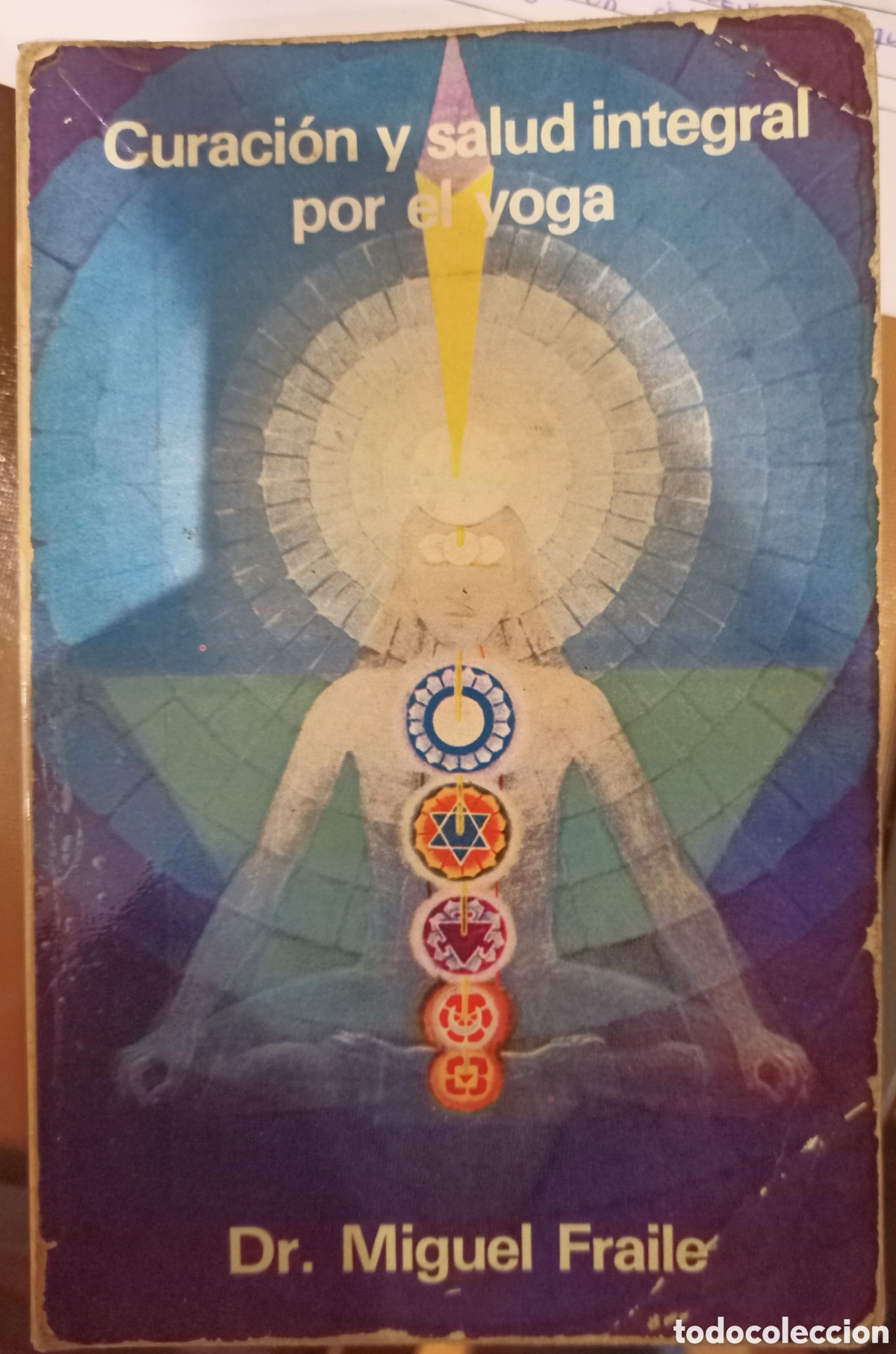 Second hand books: Curaci&oacute;n y salud integral por el yoga. Dr. Miguel Fraile.