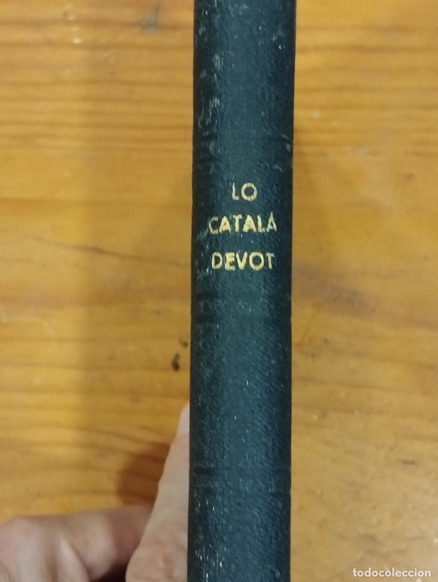 Libros de segunda mano: DEVOCIONARIO &rdquo;LO CATALA DEVOT&rdquo;. - Foto 7