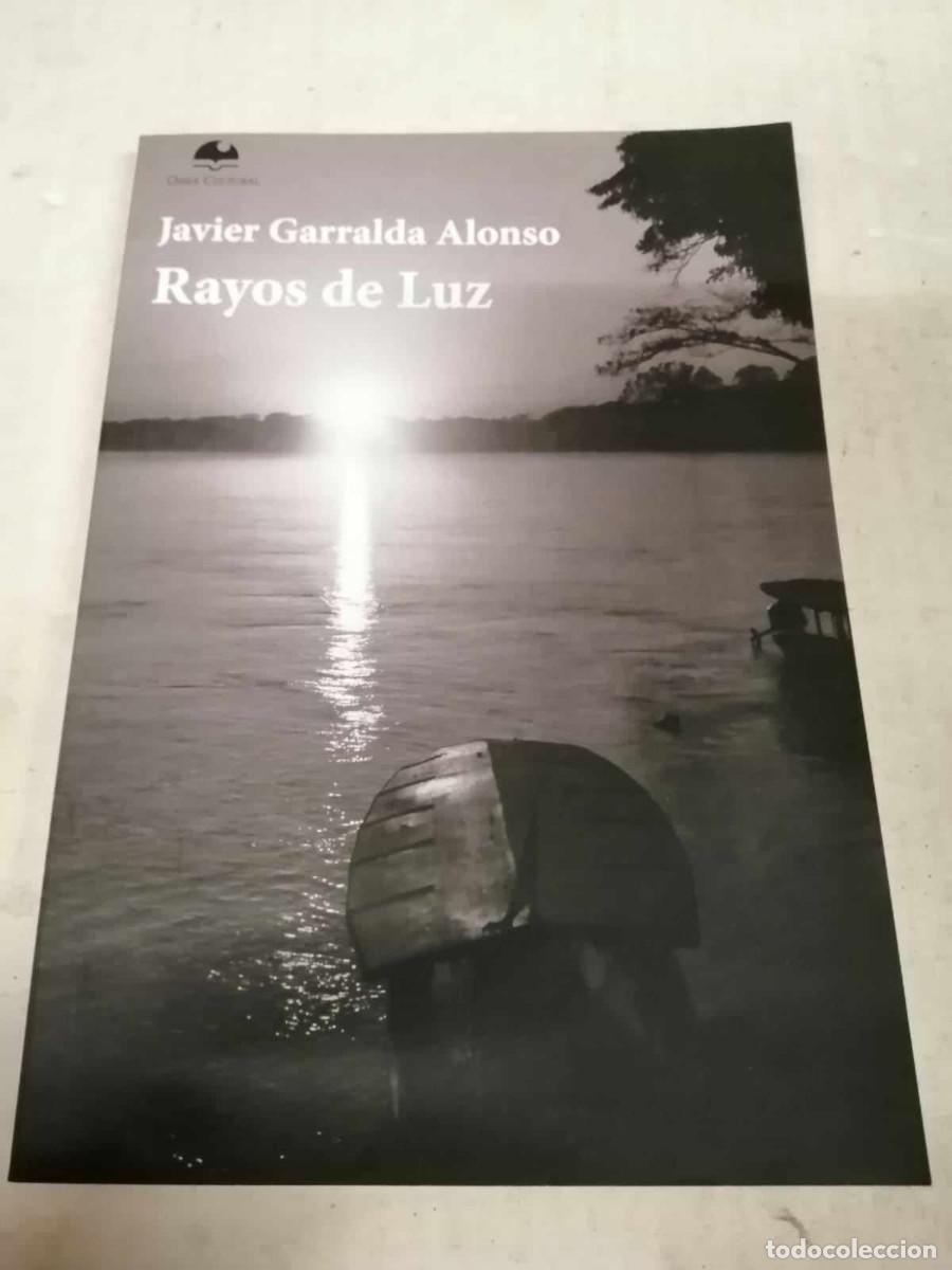 Libros de segunda mano: RAYOS DE LUZ (JAVIER GARRALDA ALONSO) - Foto 1