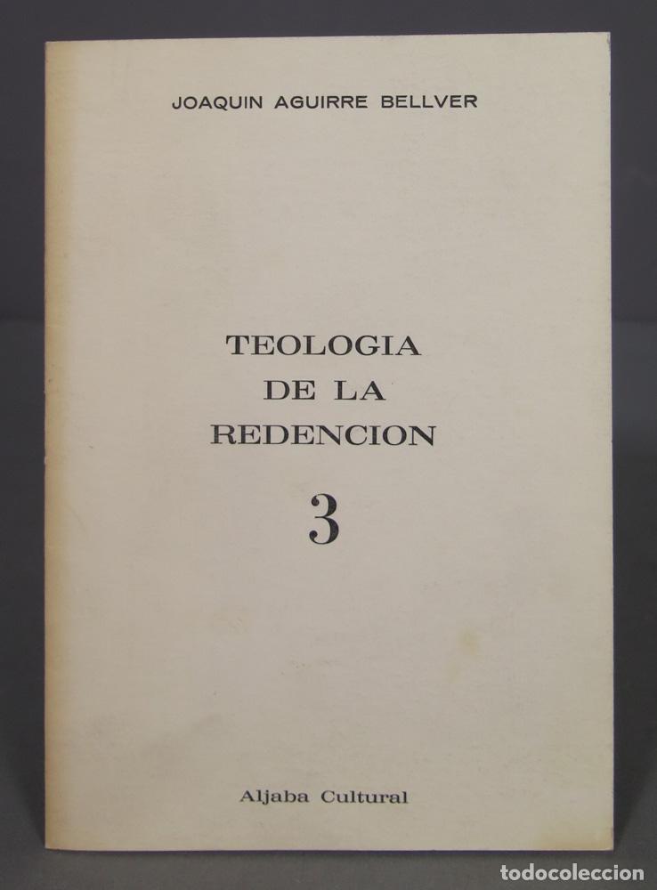Libri di seconda mano: TEOLOGIA DE LA REDENCION. AGUIRRE BELLVER