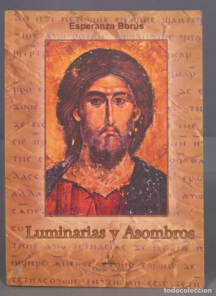 Second hand books: Luminarias y asombros. Algunas Reflexiones Sobre el Cristo Interno. BORUS. DEDICADO POR AUTORA