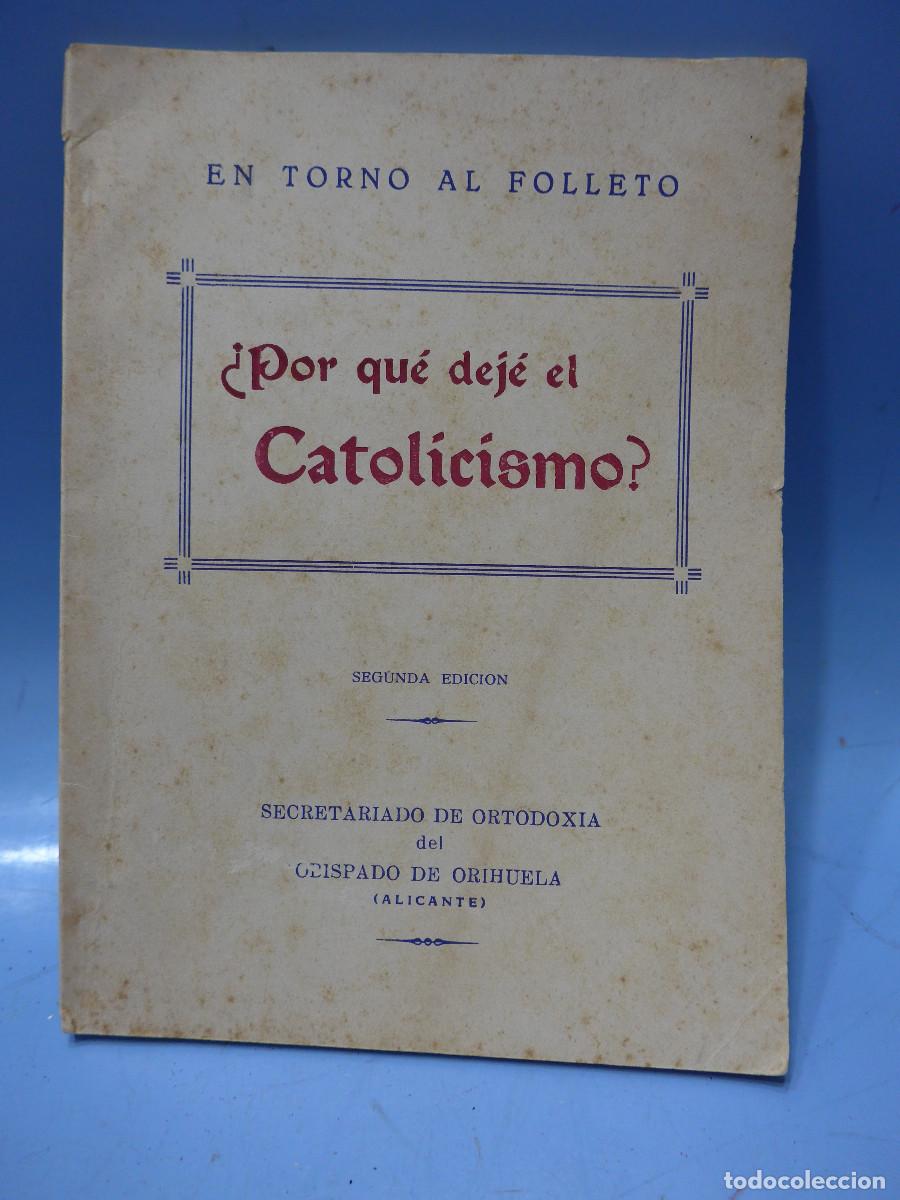 Gebrauchte B&uuml;cher: EN TORNO AL FOLLETO &iquest;POR QUE DEJE EL CATOLICISMO? - OBISPADO DE ORIHUELA