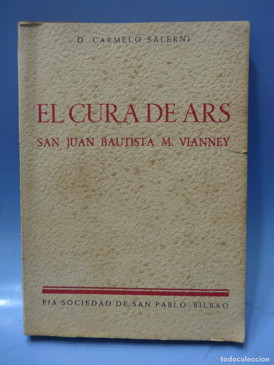 Libros de segunda mano: EL CURA DE ARS - D. CARMELO SALERNI - Foto 1