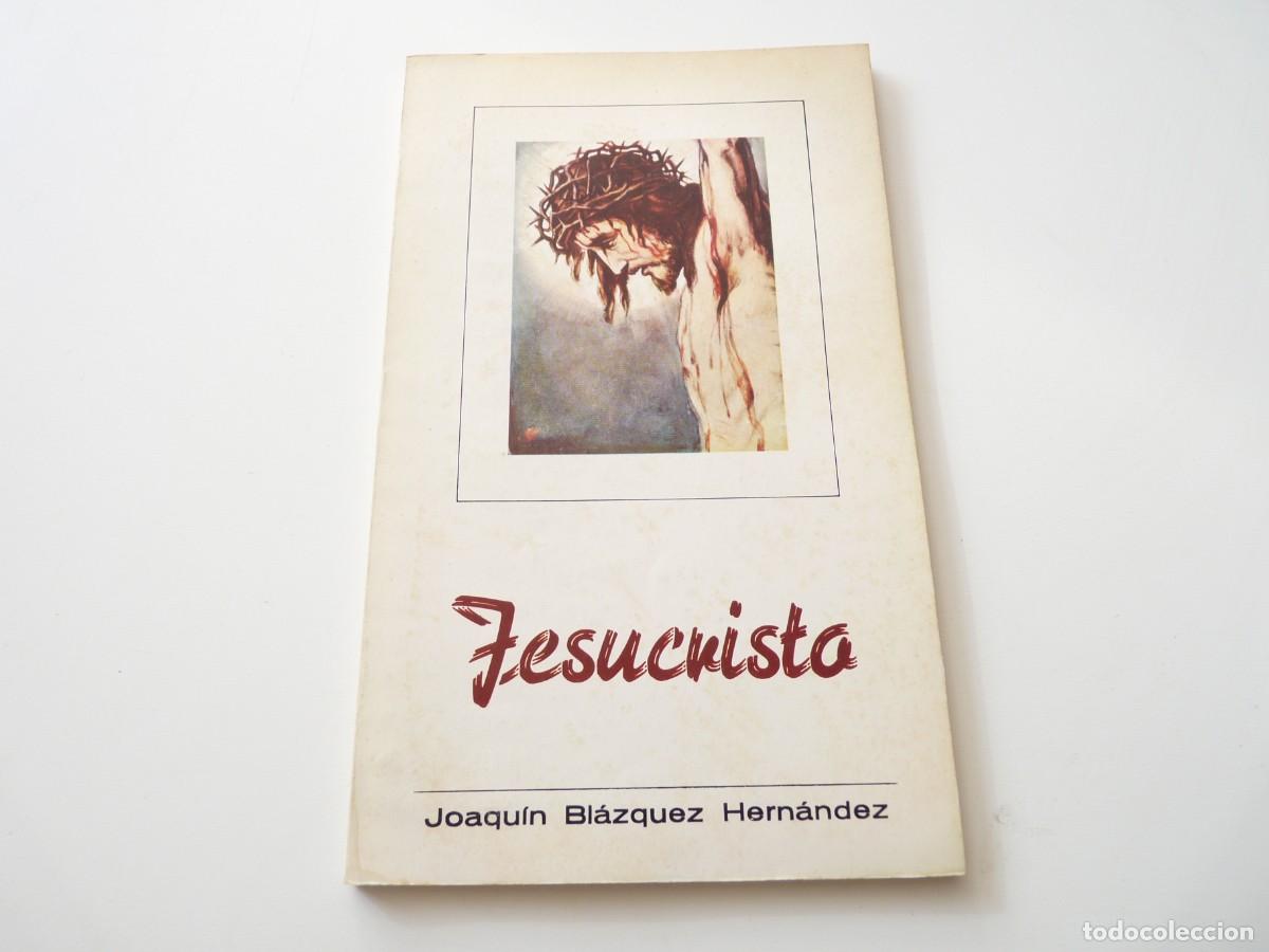 Gebrauchte B&uuml;cher: JESUCRISTO JOAQUIN BLAZQUEZ HERNANDEZ REF: 3-308