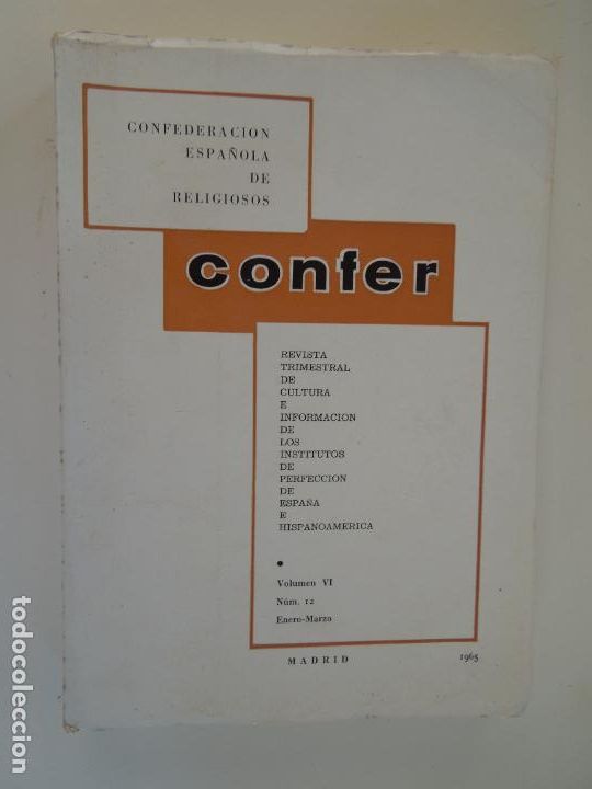 Libros de segunda mano: CONFER - REVISTA DE CULTURA - VOLUMEN VI - N&ordm; 12 - ENERO/MARZO - MADRID 1965.