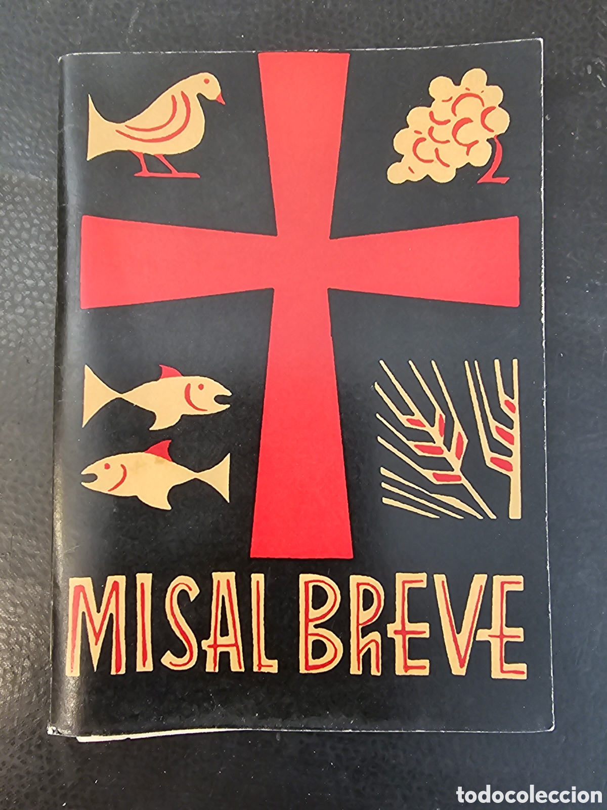 Libros de segunda mano: MISAL BREVE PARA LA PARTICIPACI&Oacute;N PRIVADA 1963