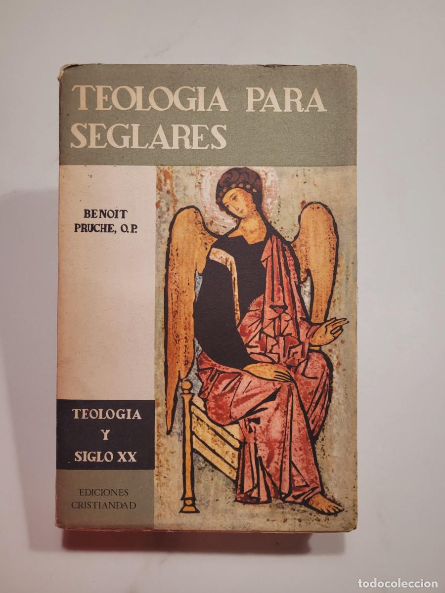 Libros de segunda mano: Teolog&iacute;a para seglares - Benoit Pruche - Foto 1