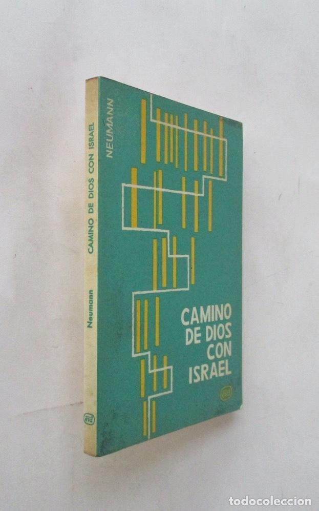 Libros de segunda mano: CAMINO DE DIOS CON ISRAEL - JUAN JOAQUIN NEUMANN