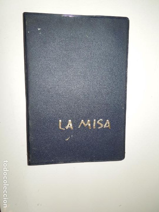 Libros de segunda mano: LA MISA - ORDINARIO DE LA MISA - SECRETARIADO NACIONAL DE LITRUGIA 1969.
