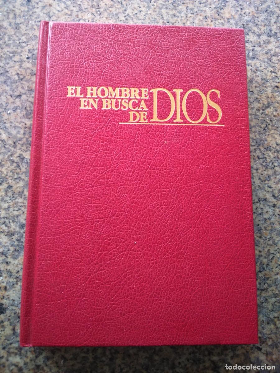 Libros de segunda mano: EL HOMBRE EN BUSCA DE DIOS -- 1990 -- - Foto 1