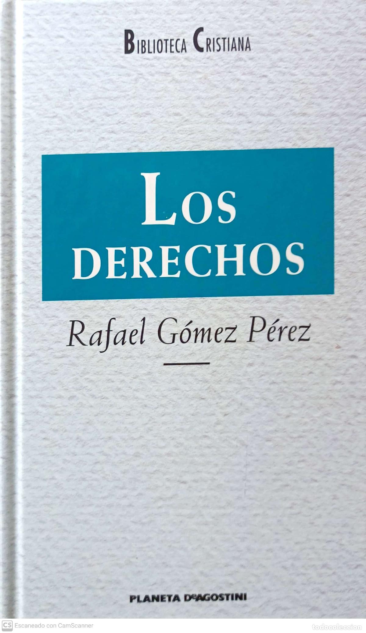 Libros de segunda mano: Los derechos - Rafael G&oacute;mez P&eacute;rez - Foto 1