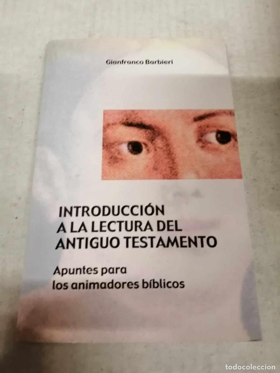 Libros de segunda mano: INTRODUCCION A LA LECTURA DEL ANTIGUO TESTAMENTO (GIANFRANCO BARBIERI) - Foto 1