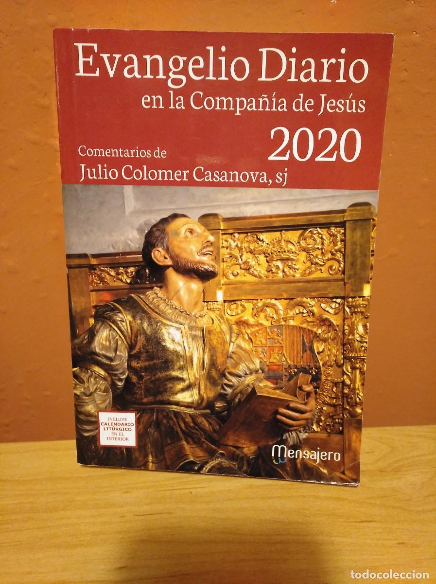 Second hand books: EVANGELIO DIARIO EN LA COMPA&Ntilde;&Iacute;A DE JES&Uacute;S 2020-Julio Colomer Casanova