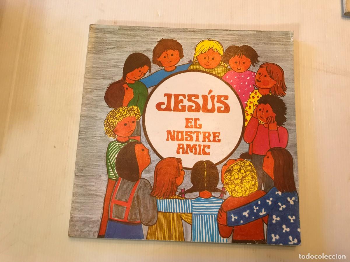 Gebrauchte B&uuml;cher: Jesus el nostre amic, col-leccio catequesi-1983 en (catala) + regalo quadern d'activitats