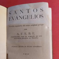 Libros de segunda mano: SANTOS EVSNGELIOS - A.F.B.E - 1952