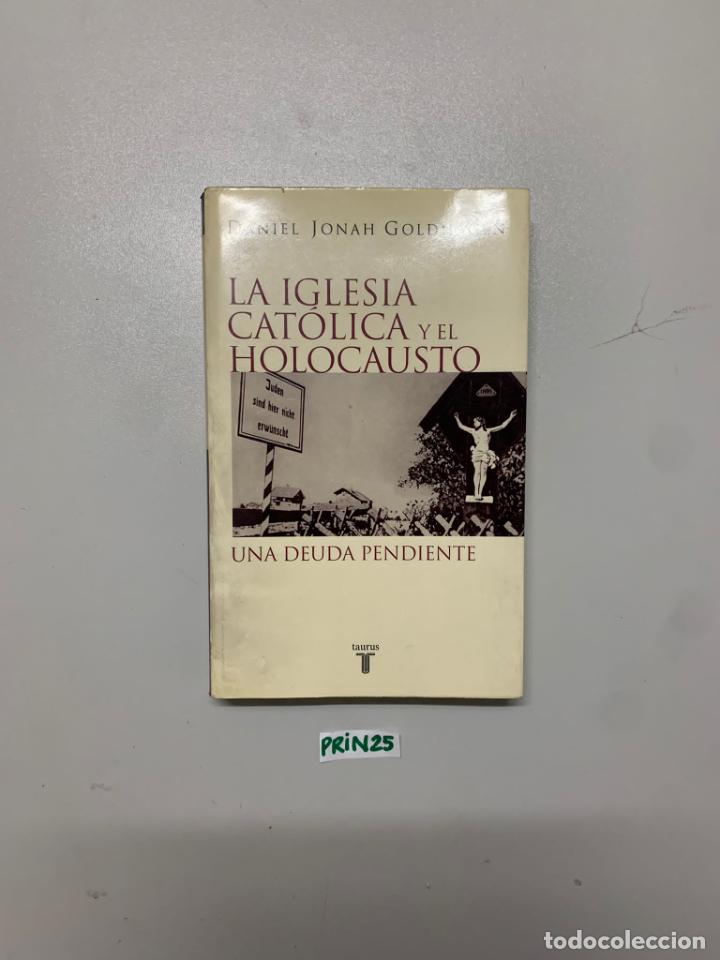 Libros de segunda mano: La iglesia cat&oacute;lica y el holocausto - Foto 1