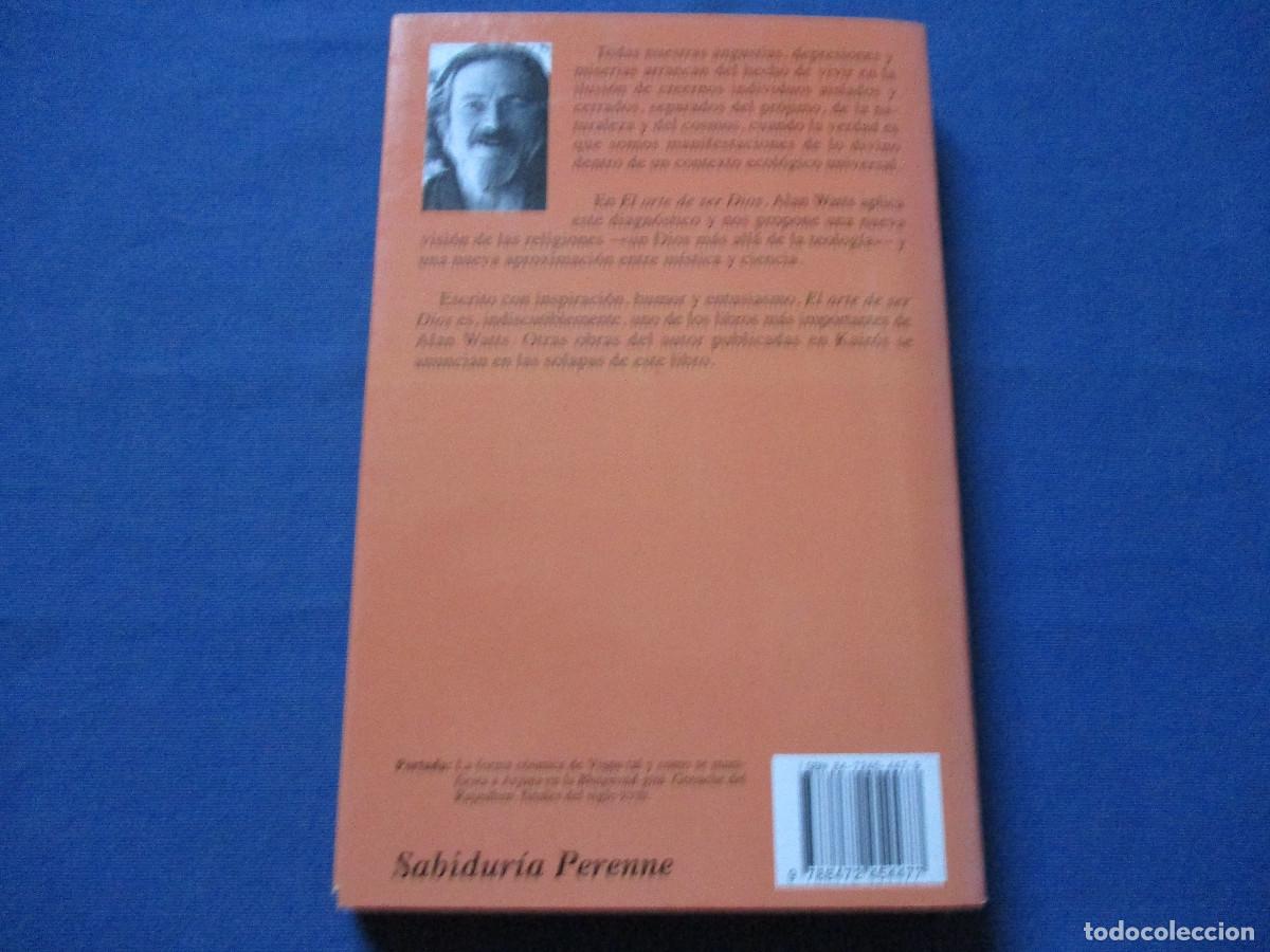 Libros de segunda mano: ALAN WATTS &middot; EL ARTE DE SER DIOS - 1998 - Foto 2
