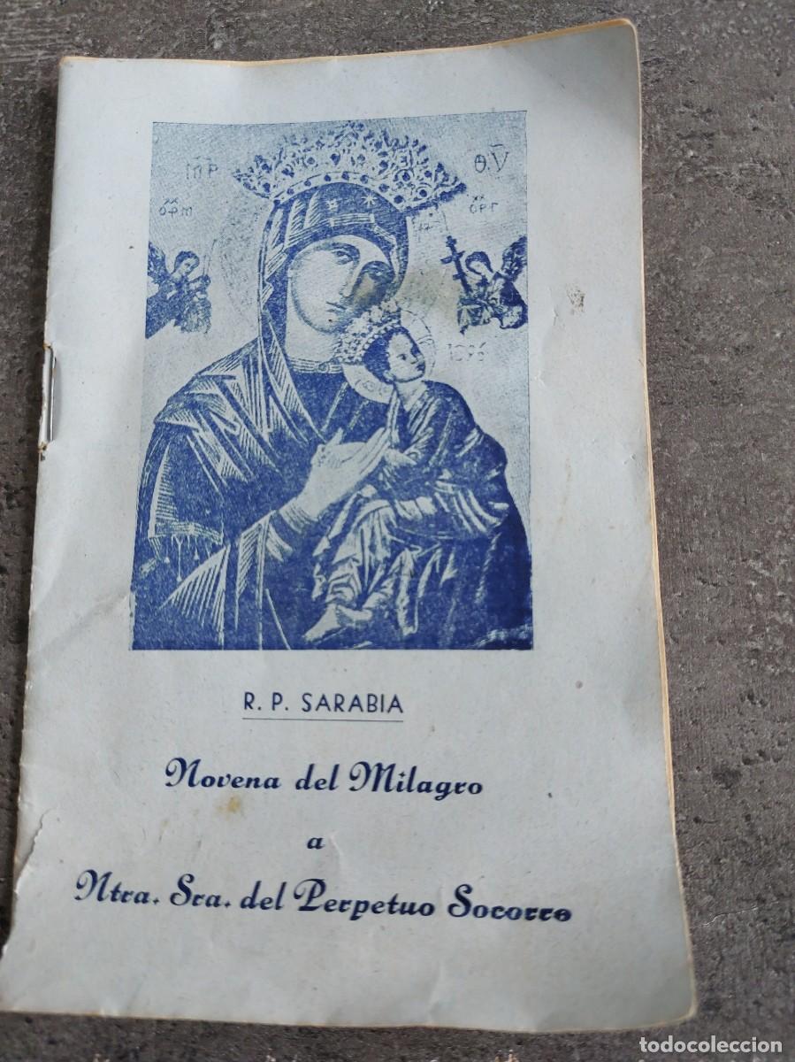 Libri di seconda mano: Novena del milagro a Ntra Sra del Perpetuo Socorro - Sarabia -1951
