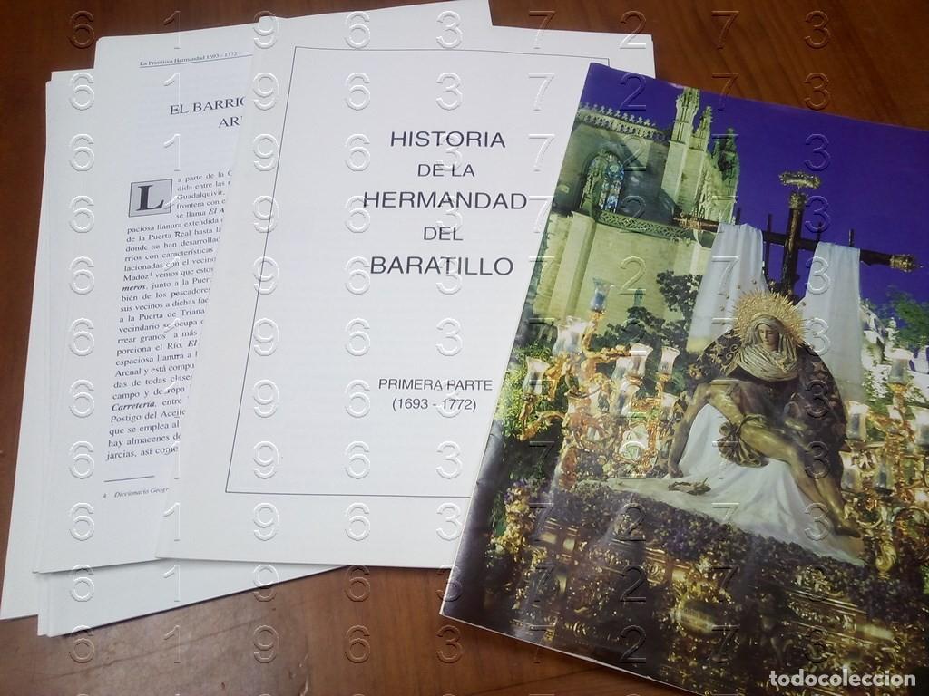 Libros de segunda mano: HISTORIA DE LA HERMANDAD DEL BARATILLO SEMANA SANTA SEVILLA 136 PGS U64