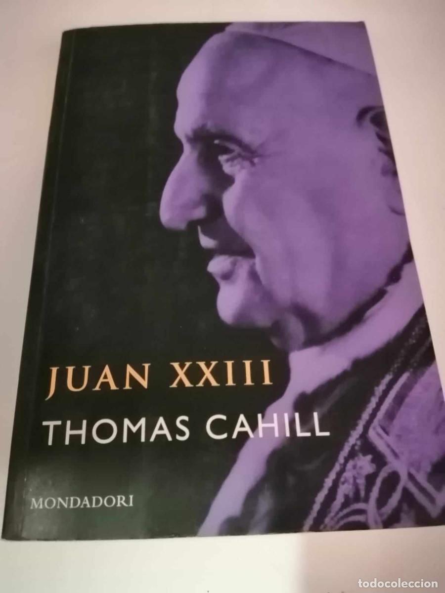 Libros de segunda mano: JUAN XXIII (THOMAS CAHILL) - Foto 1