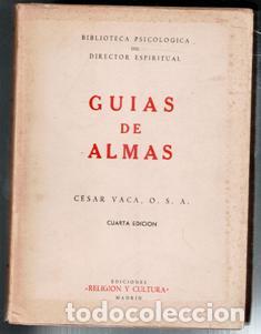 Libros de segunda mano: Gu&iacute;as de almas, Cesar Vaca. - Foto 1