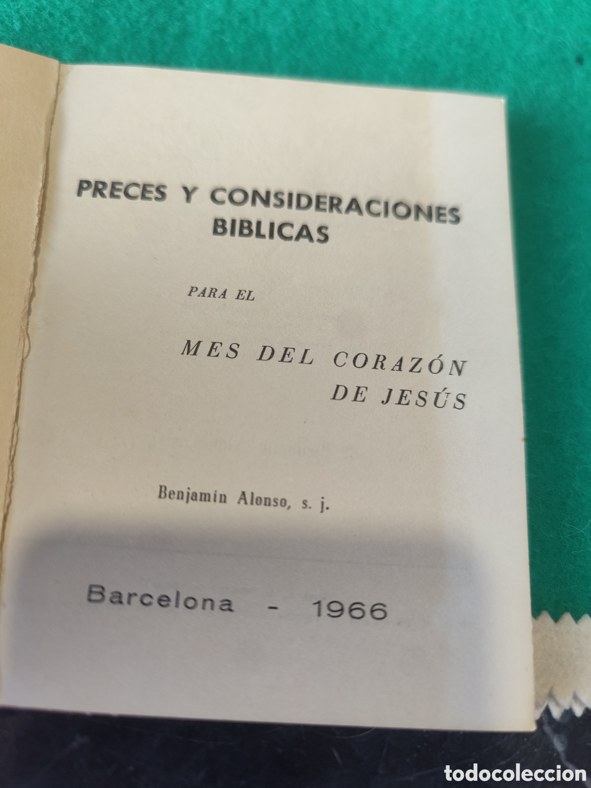Libros de segunda mano: MES DEL CORAZ&Oacute;N DE JES&Uacute;S. BENJAM&Iacute;N ALONSO, S.J.. 1966 - Foto 6