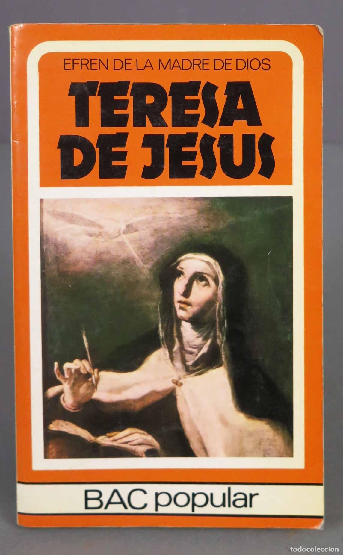 Libros de segunda mano: Teresa de Jes&uacute;s. Efr&eacute;n de la Madre de Dios - Foto 1