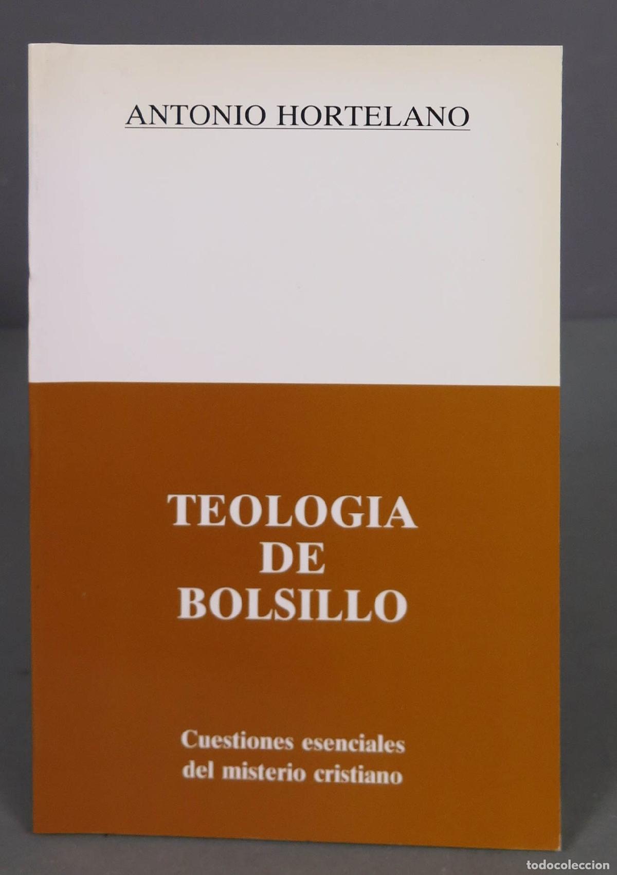 Second hand books: Teolog&iacute;a De Bolsillo. Cuestiones Esenciales Del Misterio Cristiano. Hortelano