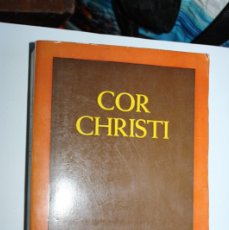 Libros de segunda mano: COR CHRISTI - ROGER VEKEMANS - INST. INT. DEL CORAZON DE JESUS - BOGOTA COLOMBIA - 1980