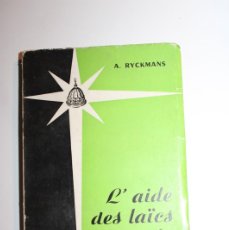 Libros de segunda mano: L'AIDE DES LAICS AU SOIN DES ÂMES -A.RYCKMANS - FRANCIA - 1981
