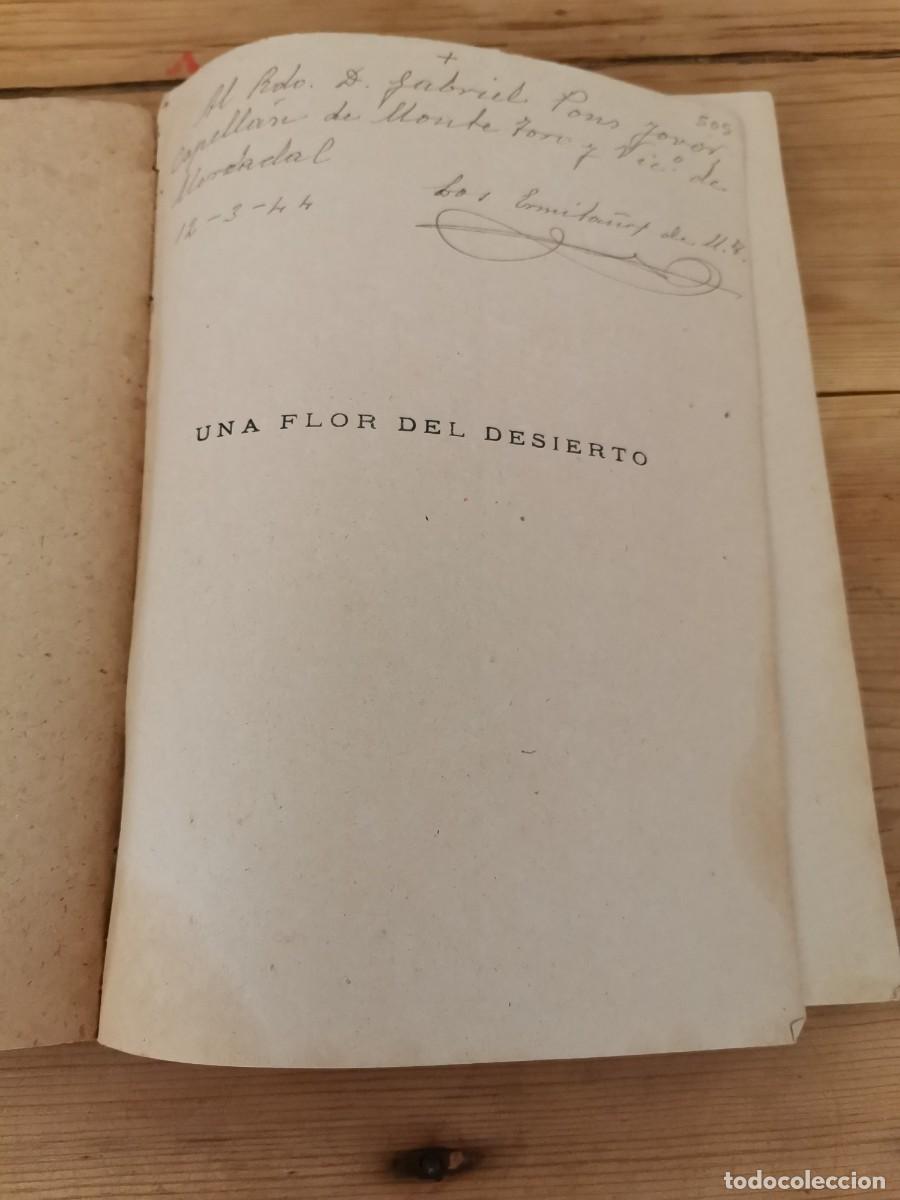 Libros de segunda mano: Una flor del desierto 1942 - Foto 3