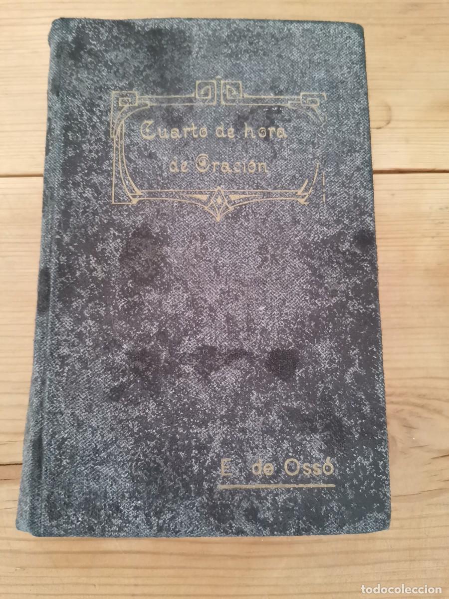 Libros de segunda mano: Cuarto de horavde Oraci&oacute;n - Foto 1