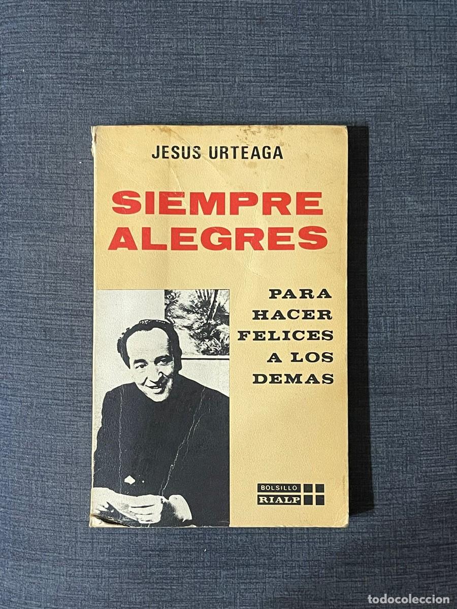 Libros de segunda mano: TITULOS SIEMPRE ALEGRES- JESUS URTEAGA - Foto 1