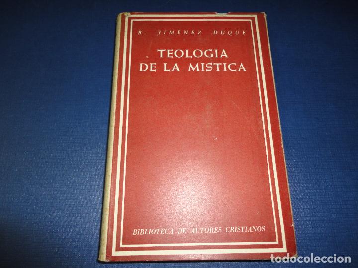 Libros de segunda mano: Teolog&iacute;a de la m&iacute;stica (Jim&eacute;nez Duque) - F3 - Foto 1