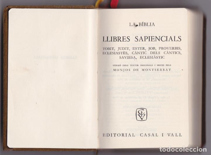 Libros de segunda mano: LA B&Iacute;BLIA &ndash; LLIBRES SAPIENCIALS &ndash; VERSI&Oacute; DELS TEXTOS ORIGINALS I NOTES PELS MONJOS DE MONTSERRAT