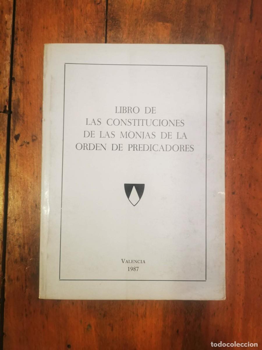 Libri di seconda mano: MONJAS DE LA ORDEN DE PREDICADORAS. Libro de las Constituciones de las Monjas de la Orden de predica