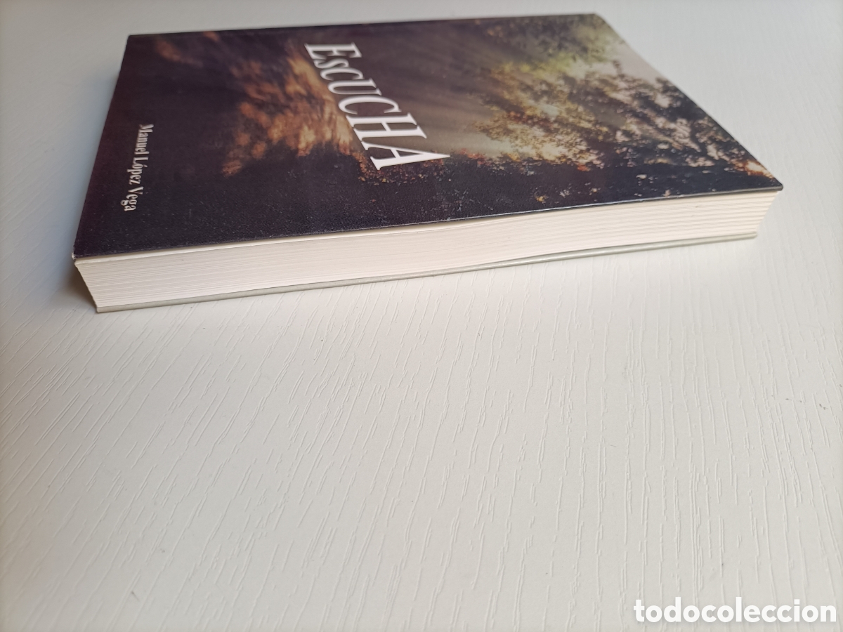 Libros de segunda mano: Escucha. Manuel L&oacute;pez Vega 2006 - Foto 4