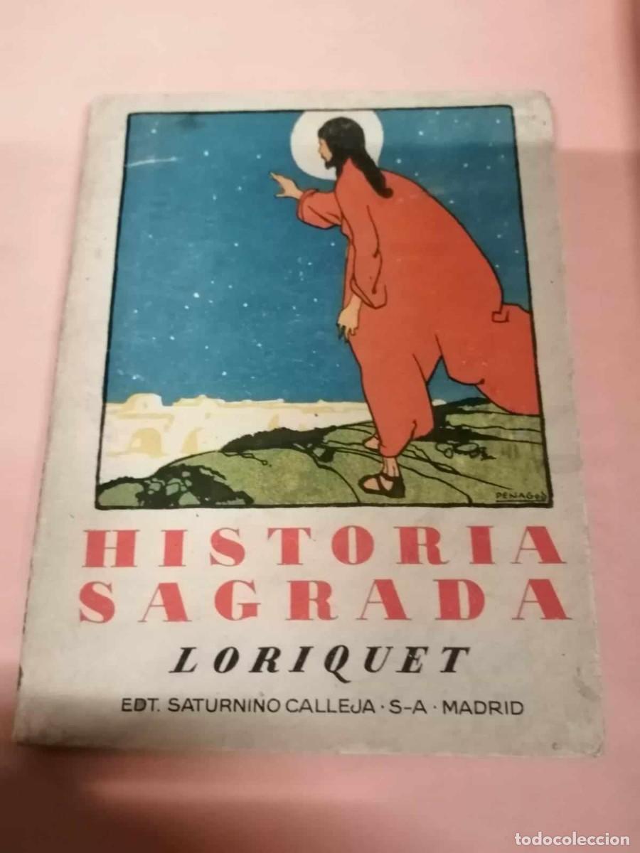 Libros de segunda mano: HISTORIA SAGRADA (LORIQUET) - Foto 1