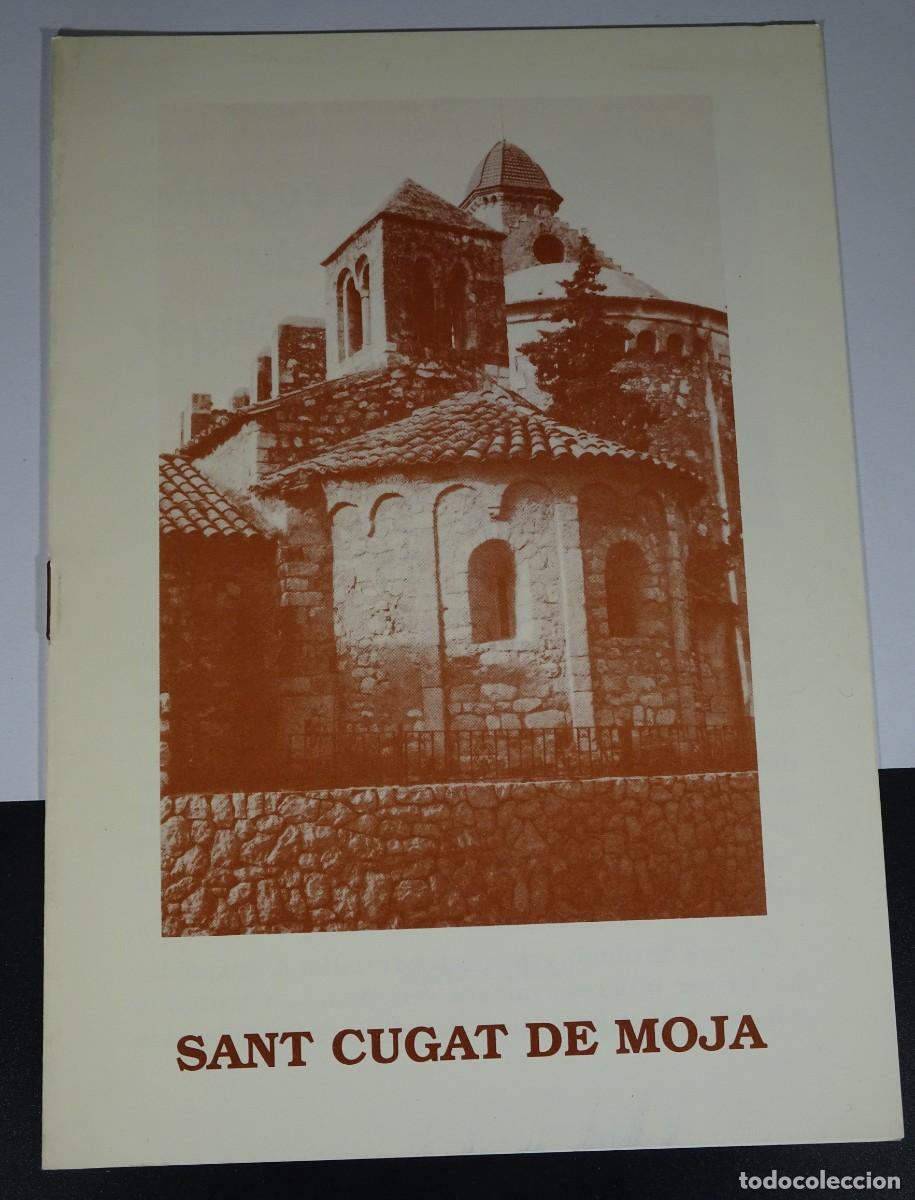 Libros de segunda mano: LA CAPELLA DE SANT CUGAT DE MOJA, VER FOTOS