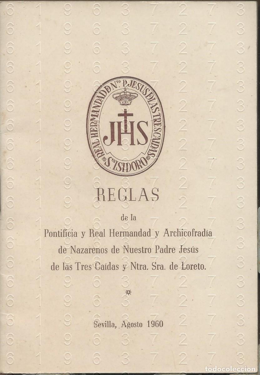 Libros de segunda mano: JESUS DE LAS TRES CAIDAS HERMANDAD REGLAS SEVILLA SEMANA SANTA U34