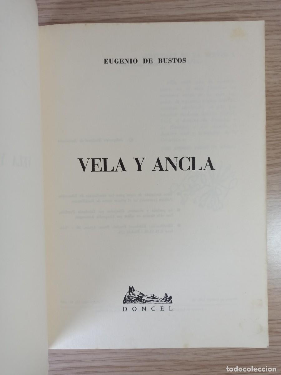 Libros de segunda mano: &rdquo;Vela y ancla&rdquo; de Eugenio de Bustos (Ed. Doncel) a&ntilde;o 1967 - Foto 3