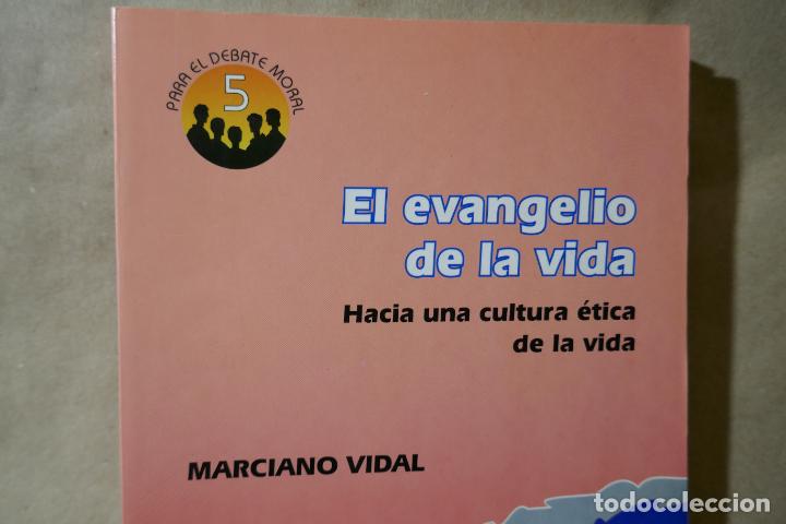 Libros de segunda mano: L EVANGELIO DE LA VIDA - MARCIANO VIDAL - Foto 2