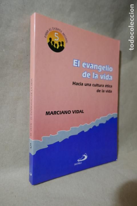 Libros de segunda mano: L EVANGELIO DE LA VIDA - MARCIANO VIDAL - Foto 4