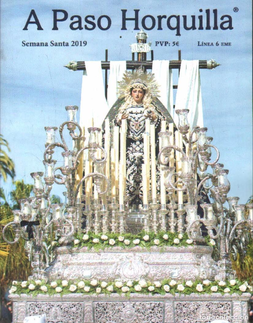 Libros de segunda mano: A PASO HORQUILLA. SEMANA SANTA DE CADIZ 2019. A-SESANTA-3487