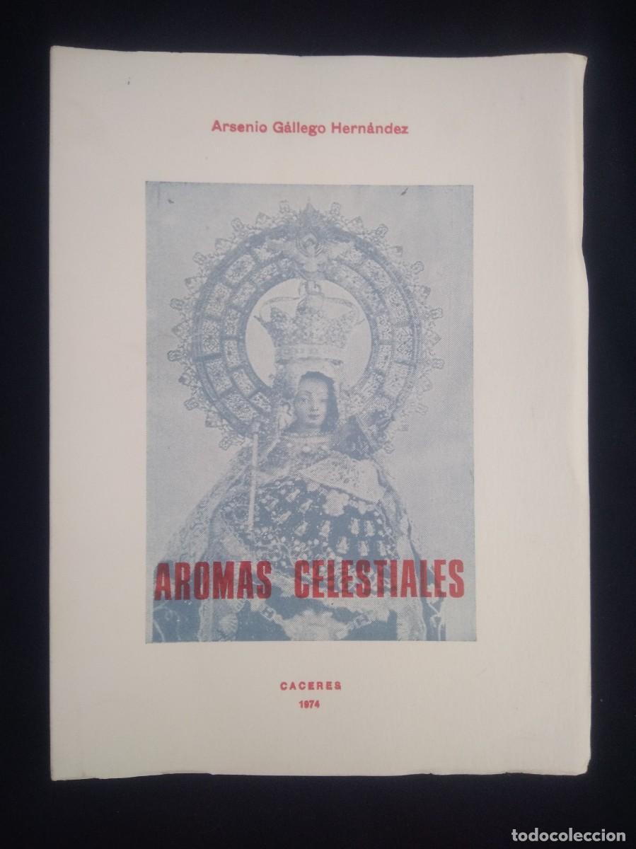 Libros de segunda mano: Libro Aromas celestiales-Arsenio Gallego Hernandez - Foto 2