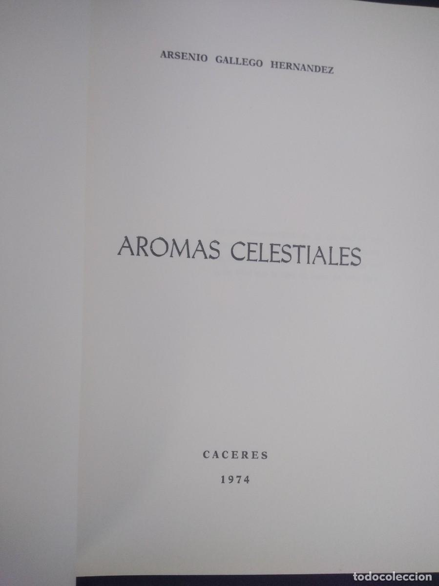 Libros de segunda mano: Libro Aromas celestiales-Arsenio Gallego Hernandez - Foto 4
