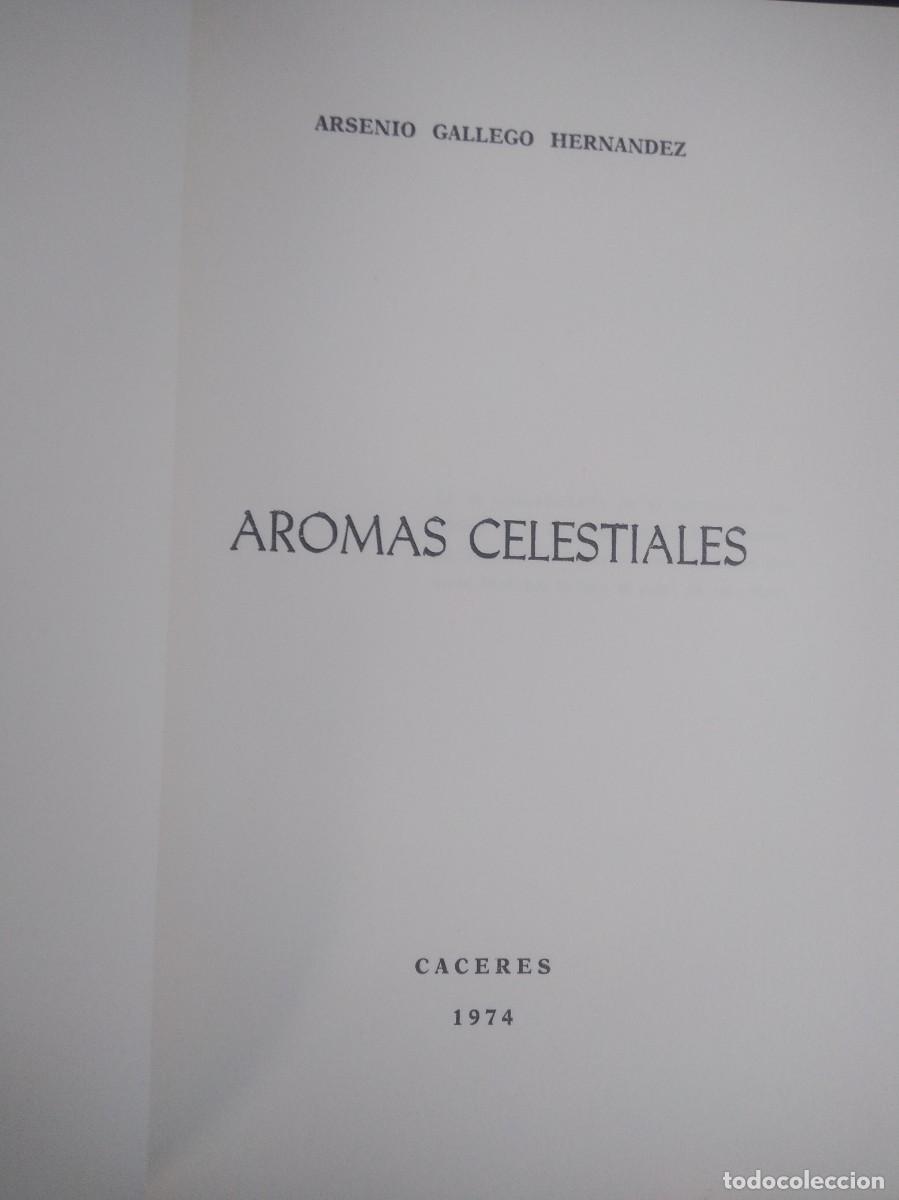 Libros de segunda mano: Libro Aromas celestiales-Arsenio Gallego Hernandez - Foto 5