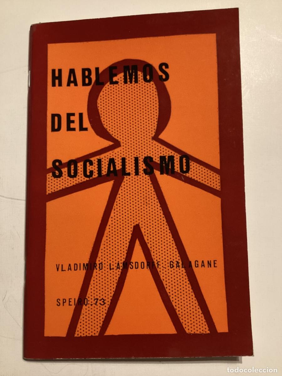 Libros de segunda mano: HABLEMOS DEL SOCIALISMO - Foto 1