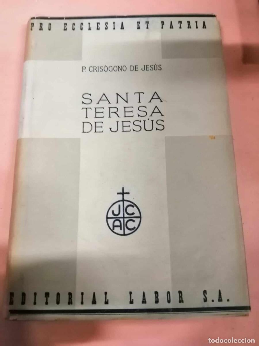 Libros de segunda mano: SANTA TERESA DE JESUS (P. CRISOGONO DE JESUS)